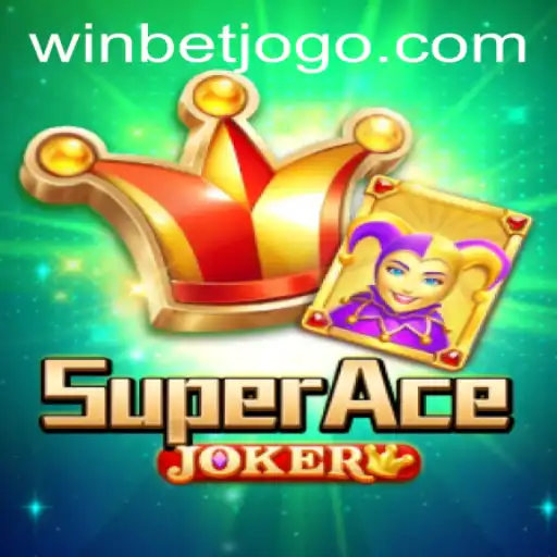 Descubra o Fascinante Mundo de SuperAceJoker: Regras, Estratégias e Emoção